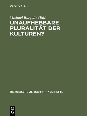 cover image of Unaufhebbare Pluralität der Kulturen?